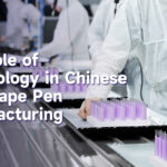 The Role of Technology in Chinese THC Vape Pen Manufacturing